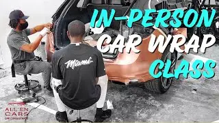 In Person Car Wrap Class - Miami Edition