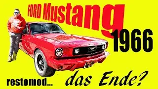Mustang Coupe  V8 1966 als Restomod. Das Ende?! fast ausgestattet wie ein neuer Mustang ;-)