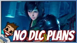 FF7 Remake - No More DLC Until Entire Remake Project Is Complete??