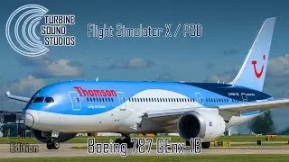 TSS - Boeing 787 GEnx-1B Pilot Edition - FSX / P3D