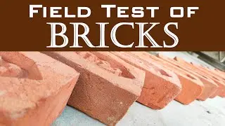 Field Test of Bricks