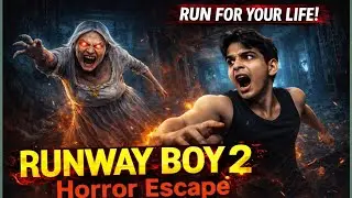 Agar Ruke Toh Maut Pakki 😨 | Runway Boy 2 Horror Game #trending #granny #viral 