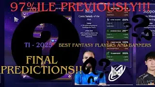 Dota 2  TI 2025 | Fantasy and International Predictions