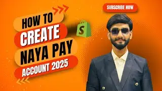 How to Create Nayapay Account in Pakistan 2025 ( Shopify & Ecommerce )