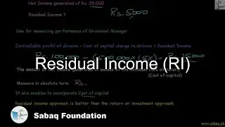 Residual Income (RI), Accounting Lecture | Sabaq.pk