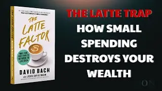 THE LATTE TRAP &mdash; How Small Spending Destroys Your Future ☕💸
