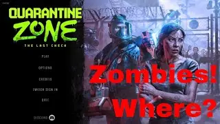 Quarantine Zone | Ep 1 | I'm Trusted With This!!
