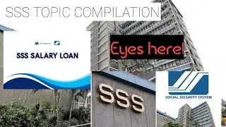 SSS TOPIC | ANSWERS TO YOUR QUESTIONS ABOUT SSS | COMPILATION TOPIC ABOUT SSS #SSS #ssspensioners