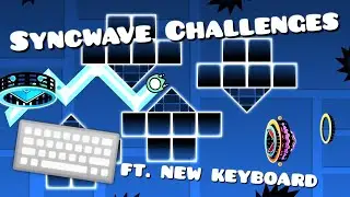I got a New Keyboard! | Syncwave Challenges #8