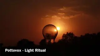 Light Ritual - @pottovox shamanic journey * chill * 432 hz music * 72 bpm in 4/4 *