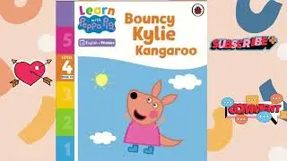 peppapig! bouncy kylie kangaroo , kids english stories , readaloud