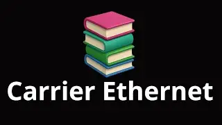 Carrier Ethernet
