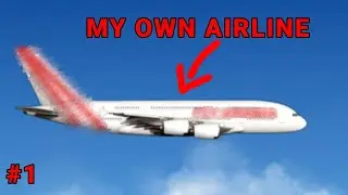 I Started a BRAND NEW Airline - Airlines Manager Tycoon (Episode 1)