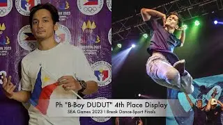 BREAK DANCE-SPORT 🇵🇭 VS 🇲🇾, 🇹🇭 4th |  B-Boy DUDUT 🇵🇭 4th 🎖️  | SEA Games 2023 Cambodia