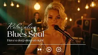 Backstreet Blues - Soulful Blues Mix 🌿 Deep Melodies &ndash; Chill from the Streets 🎵
