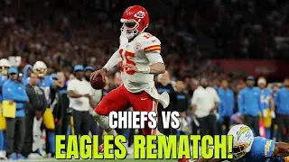 CHIEFS VS EAGLES REMATCH DRAMA!