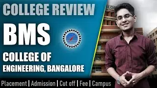 BMS college of engineering college review | admission, placement, cutoff, fee, campus