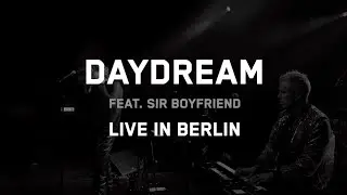 SEADRAKE - Daydream (Acoustic) feat. Sir Boyfriend (Live In Berlin)
