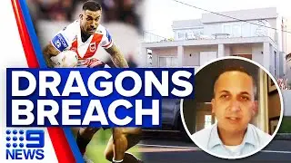 Several Dragons players breach COVID-19 rules | Coronavirus | 9 News Australia