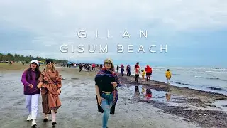 Iran, Gilan Walking Tour 2022 - Gisum beach (4k Ultra HD 60fps) North of Iran Vlog - ساحل گیسوم