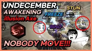 [UNDECEMBER] Illusion Axe, руководство по пробуждению