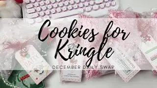 Final reveal video #25 Cookies for Kringle ft. Nicole