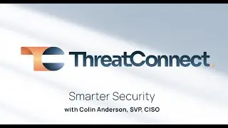 Smarter Security - Introducing Colin Anderson