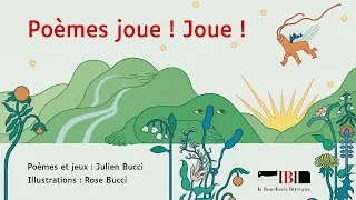 𝗣𝗼𝗲̀𝗺𝗲𝘀 𝗷𝗼𝘂𝗲 ! 𝗝𝗼𝘂𝗲 ! Cahier de jeux po&eacute;tiques de Julien et Rose Bucci - La boucherie litt&eacute;raire