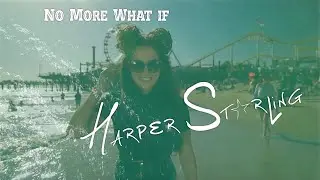 Harper Starling - No More What If (Eric Kupper Remix Radio)