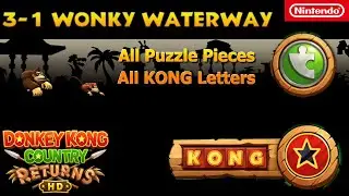 3-1 Wonkey Waterway 100% | Ruins All Puzzle Pieces KONG letters | Donkey Kong Country Returns HD