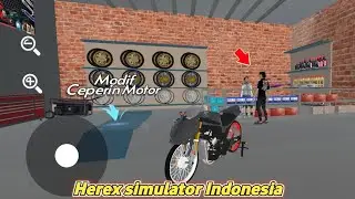 Aku Menemukan Tempat Ceperin Motor - Herex Simulator Indonesia