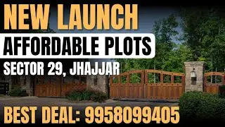 New Launch Affordable Plots In Jhajjar || Plots Under DDJAY || HCBS Plots in Jhajjar || Hcbs plot 