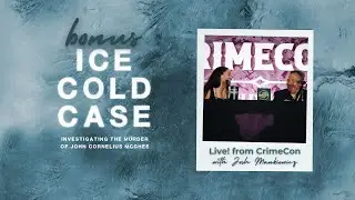 Bonus: Josh Mankiewicz (Live from CrimeCon 2024)