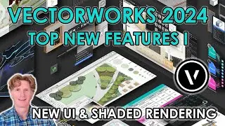 Vectorworks 2024: Главные новые функции I