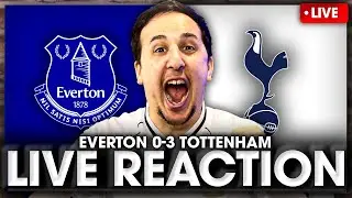 LIVE MATCH REACTION Everton Vs Tottenham &bull; Premier League @spurskingstv