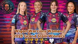 Wigan Warriors Women, 2025 Grand Slam Winners
