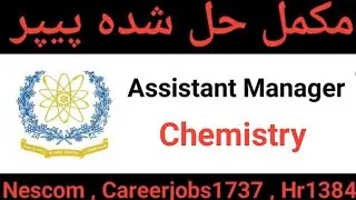 AM chemistry solved past paper | Assistant Manager chemistry | Scitube