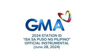 GMA Station ID 2024: Official Instrumental | @pabariabordearchives.2026