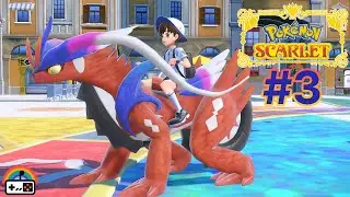 POKEMON SCARLET #3: H&agrave;nh tr&igrave;nh bắt đầu v&agrave; thử th&aacute;ch đầu ti&ecirc;n ở th&agrave;nh phố Cortondo