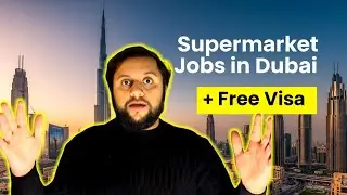 Supermarket jobs in Dubai | Free Visa | Apply Now