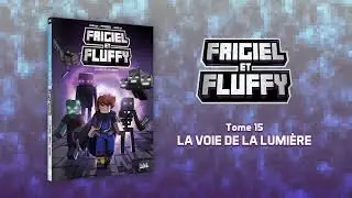 Frigiel et Fluffy T15  - La bande annonce