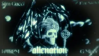 ALIENATION - $lim Gucci x Fat Nick TYPE BEAT (prod. CESSIR x nulltrance)