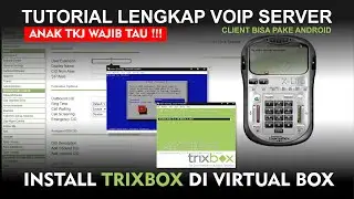 Cara Lengkap Install Trixbox di VirtualBox !!! Konfigurasi VOIP Server Trixbox