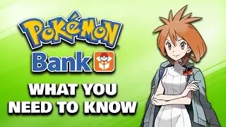 Обновление Pokemon Bank: что вам нужно знать