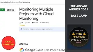 Monitoring Multiple Projects with Cloud Monitoring || Base Camp || #qwiklabs || #GSP090