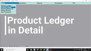Product Ledger in Detail || How to create new products in Bayaskar Software