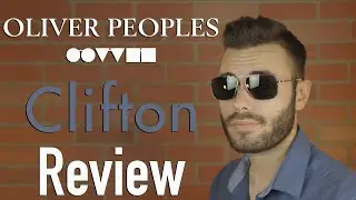 Oliver Peoples Clifton Review
