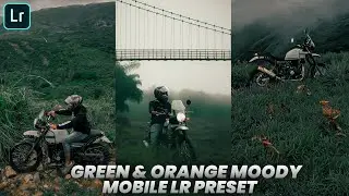 Green & Orange Moody Lightroom Preset | How To Edit Moody Photos| Bike Preset ||Abhijith Prakashan||