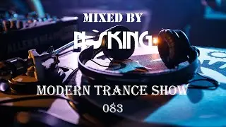 N-sKing - Modern Trance Show 083