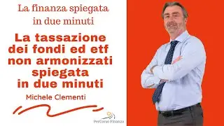 Tassazione fondi et non armonizzati